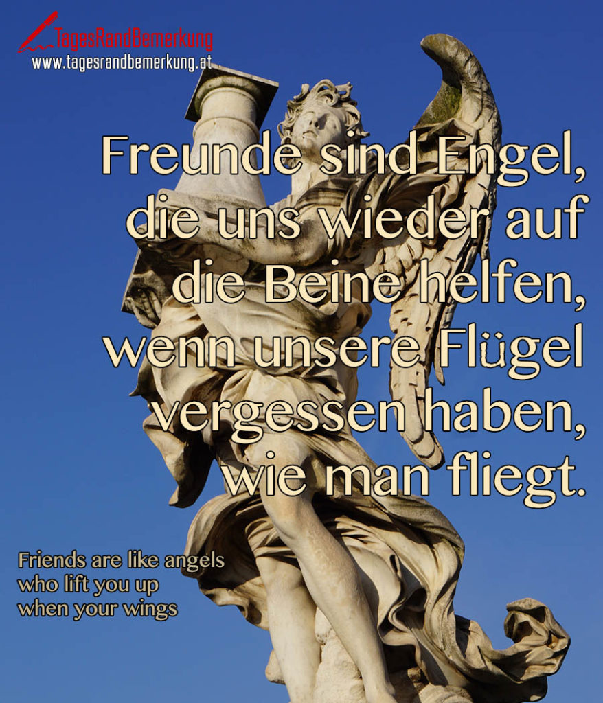 Zitate in der Kategorie Freundschaft der Die TagesRandBemerkung